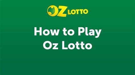 How to Play Oz Lotto .
